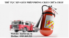 Thủ tục xin giấy phép phòng cháy chữa cháy