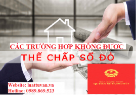 Các trường hợp không được thế chấp Sổ đỏ