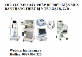 Thủ tục công bố cơ sở đủ điều kiện mua bán trang thiết bị y tế loại B, C, D