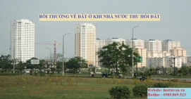 Bồi thường về đất khi nhà nước thu hồi đất ở