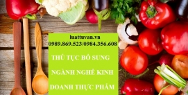 Thủ tục bổ sung ngành nghề kinh doanh thực phẩm