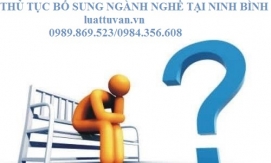 Thủ tục bổ sung ngành nghề kinh doanh tại Ninh Bình