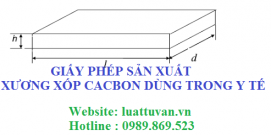 Giấy phép sản xuất xương xốp cacbon dùng trong y tế