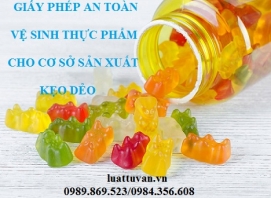 Giấy phép an toàn vệ sinh thực phẩm cho cơ sở sản xuất kẹo dẻo