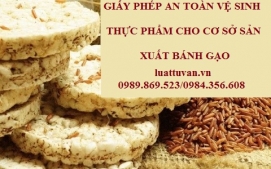 Giấy phép an toàn vệ sinh thực phẩm cho cơ sở sản xuất bánh gạo