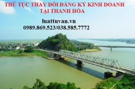 Thủ tục thay đổi đăng ký kinh doanh tại Thanh Hóa