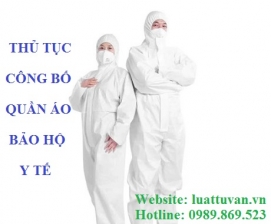 Thủ tục công bố quần áo bảo hộ y tế