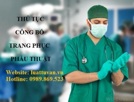 Thủ tục công bố trang phục phẫu thuật