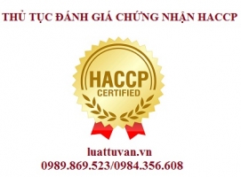 Thủ tục đánh giá chứng nhận HACCP