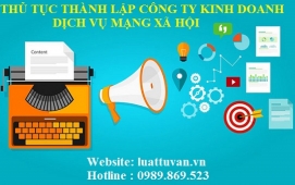 Thủ tục thành lập công ty kinh doanh dịch vụ mạng xã hội