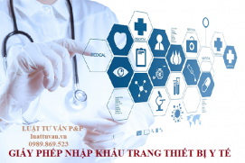 Giấy phép nhập khẩu trang thiết bị y tế