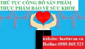 Thủ tục công bố sản phẩm thực phẩm bảo vệ sức khỏe