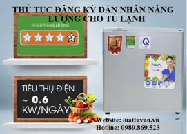 Thủ tục đăng ký dán nhãn năng lượng cho tủ lạnh