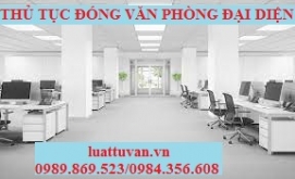 Thủ tục đóng văn phòng đại diện công ty