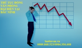 Thủ tục đóng văn phòng đại diện tại Bắc Ninh
