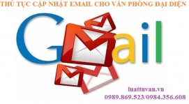 Thủ tục cập nhật email cho văn phòng đại diện
