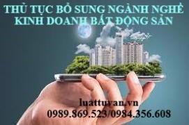 Thủ tục bổ sung ngành nghề kinh doanh bất động sản