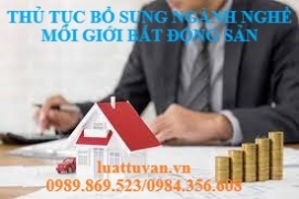 Thủ tục bổ sung ngành nghề môi giới bất động sản