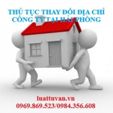 Thủ tục thay đổi địa chỉ công ty tại Hải Phòng