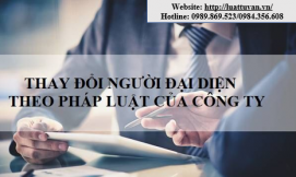 Thủ tục thay đổi người đại diện theo pháp luật của công ty tại Bắc Giang