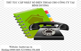 Thủ tục cập nhật số điện thoại cho công ty tại Bình Dương