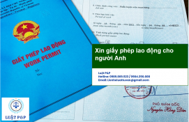 Xin giấy phép lao động cho người Anh