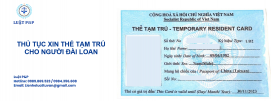 Thủ tục xin thẻ tạm trú cho người Đài Loan