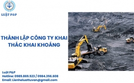 Thành lập công ty khai thác khai khoáng