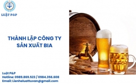 Thành lập công ty sản xuất bia