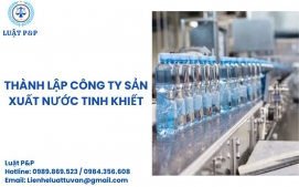 Thành lập công ty sản xuất nước tinh khiết