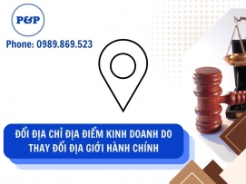 Thay đổi địa chỉ địa điểm kinh doanh do thay đổi địa giới hành chính