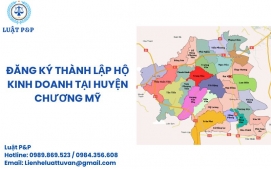 Đăng ký thành lập hộ kinh doanh tại huyện Chương Mỹ