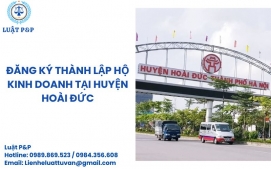 Đăng ký thành lập hộ kinh doanh tại huyện Hoài Đức