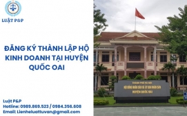 Đăng ký thành lập hộ kinh doanh tại huyện Quốc Oai