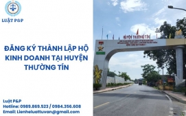 Đăng ký thành lập hộ kinh doanh tại huyện Thường Tín