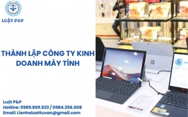 Thành lập công ty kinh doanh máy tính