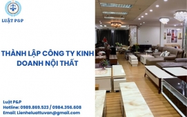 Thành lập công ty kinh doanh nội thất