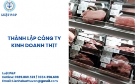 Thành lập công ty kinh doanh thịt