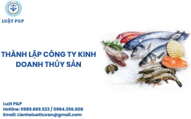 Thành lập công ty kinh doanh thủy sản