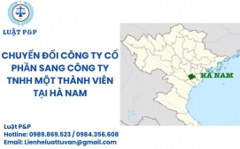 Chuyển đổi công ty cổ phần sang công ty TNHH một thành viên tại Hà Nam