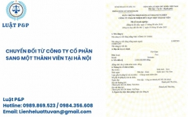 Chuyển đổi từ công ty cổ phần sang một thành viên tại Hà Nội