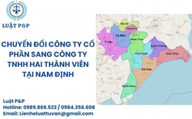 Chuyển đổi công ty cổ phần sang công ty TNHH hai thành viên tại Nam Định