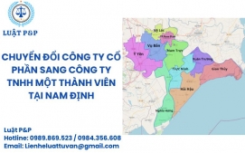 Chuyển đổi công ty cổ phần sang công ty TNHH một thành viên tại Nam Định