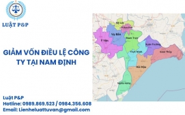 Giảm vốn điều lệ công ty tại Nam Định