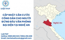 Cập nhật căn cước công dân cho người đứng đầu văn phòng đại diện tại Nghệ An