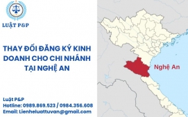 Thay đổi đăng ký kinh doanh cho chi nhánh tại Nghệ An