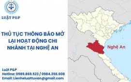 Thủ tục thông báo mở lại hoạt động chi nhánh tại Nghệ An