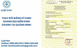 Thay đổi đăng ký kinh doanh địa điểm kinh doanh tại Quảng Ninh