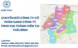 Chuyển đổi công ty cổ phần sang công ty TNHH hai thành viên tại Thái Bình