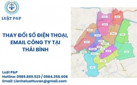 Thay đổi số điện thoại, email công ty tại Thái Bình